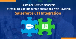 The Importance of Salesforce CTI Integration and Why Your Business Needs it